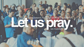 • Pray for New Zealand, Fiji, Tonga and Samoa Territory
