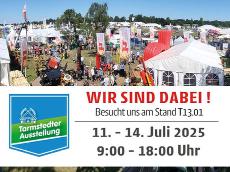 Es geht wieder los! Tarmstedter Ausstellung 11.-14. Juli 2025