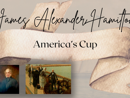 James A Hamilton and The America's Cup