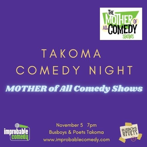 MOTHER of All Comedy Shows