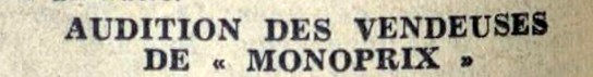 Audition des vendeuses de Monoprix.jpg