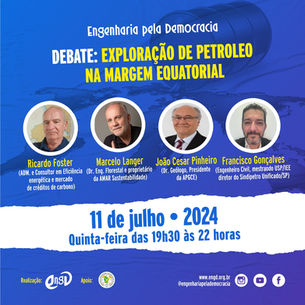 AGENDA | EngD promove debate sobre a exploração de petróleo na Margem Equatorial