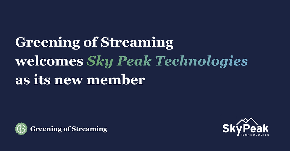 Sky Peak Technologies joins Greening of Streaming