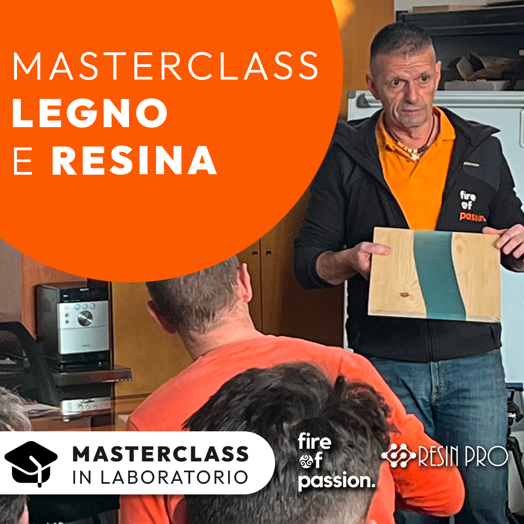 MASTERCLASS LEGNO E RESINA