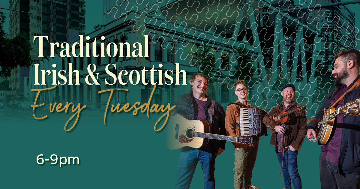🎻 Traditional Irish and Scottish Tuesdays