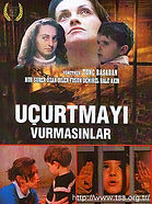 Uçurtmayı Vurmasınlar. 1989