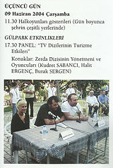 2004 Kermesi'nde TV dizileri üzerine bir panel yapılmıştı.