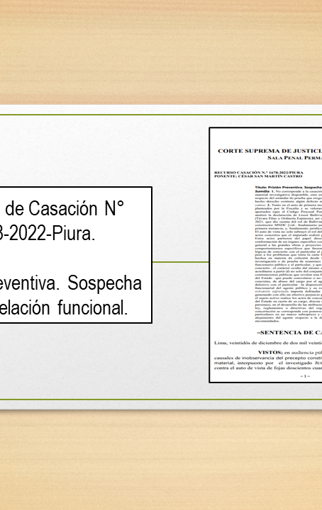 Prisión Preventiva - Sospecha fuerte. Relación Funcional