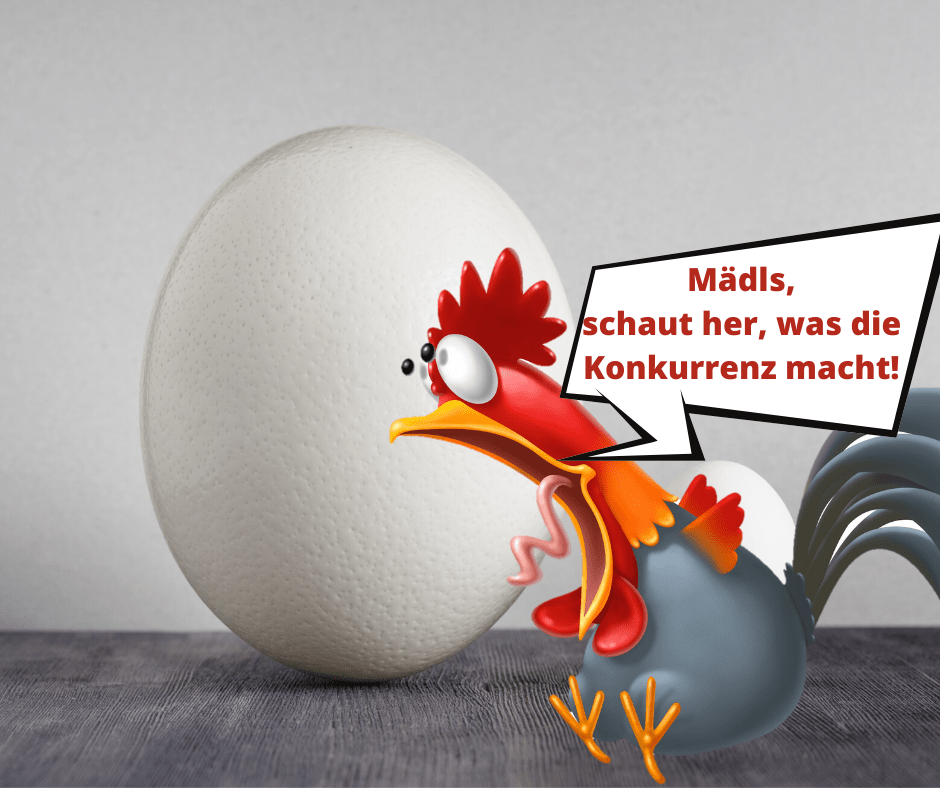 ELearnbox - ELearning: Straußenei und entsetzter Hahn: "Mädls, schaut her, was die Konkurrenz macht!