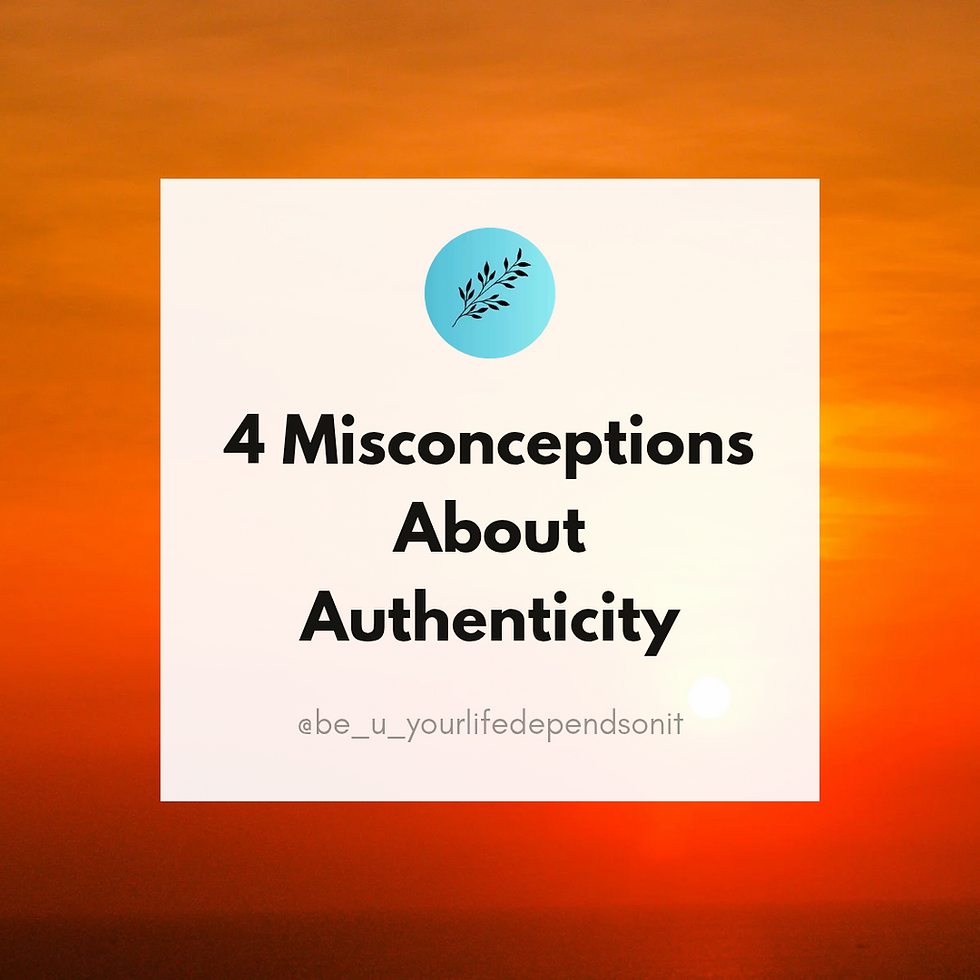 4 Misconceptions About Authenticity