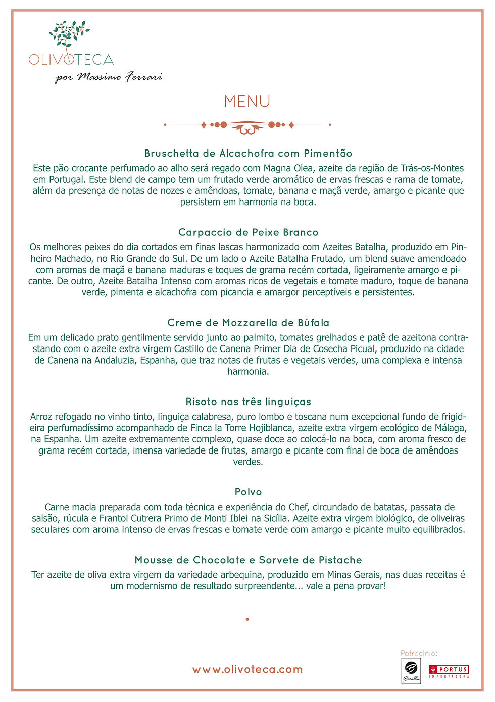 Menu desenvolvido pela Olivoteca com o Chef Massimo Ferrari