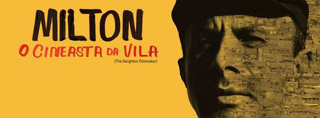 Mostra CAV tem documentário da vida de Milton Santos Jr. o Cineasta da Vila.