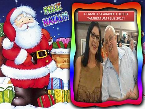 A família Scarabélli, através da Cidinha e Zézinho Scarabélli deseja a todos Boas Festas!