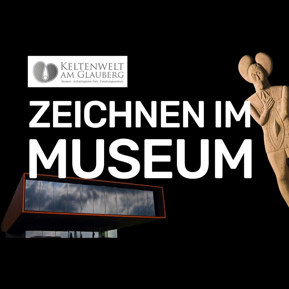 Museumszeichnen in der Keltenwelt am Glauberg