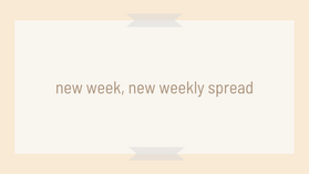 new week, new weekly spread