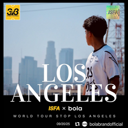 ISFA WORLD TOUR /LOS ANGERES