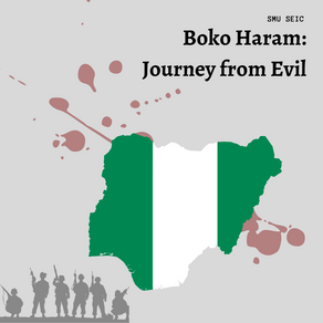 Boko Haram: Journey from Evil