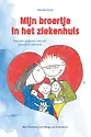 prentenboek 'mijn broertje in het ziekenhuis'