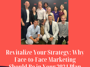Revitalize Your Strategy: Why Face-to-Face Marketing Should Be in Your 2024 Plan