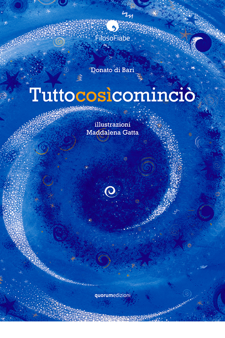 Copertina libro, Tutto così cominciò, Donato di Bari, illustrazioni Maddalena Gatta