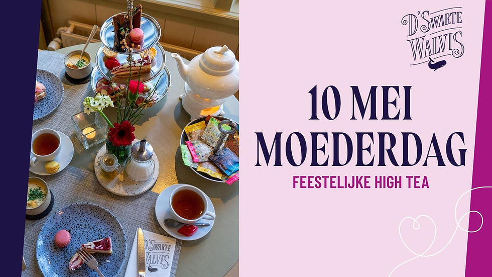 🌸💐 MOEDERDAG HIGH TEA SPECIAL 💐🌸