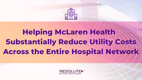 Helping McLaren Health Substantially Reduce Utility Costs Across the Entire Hospital Network