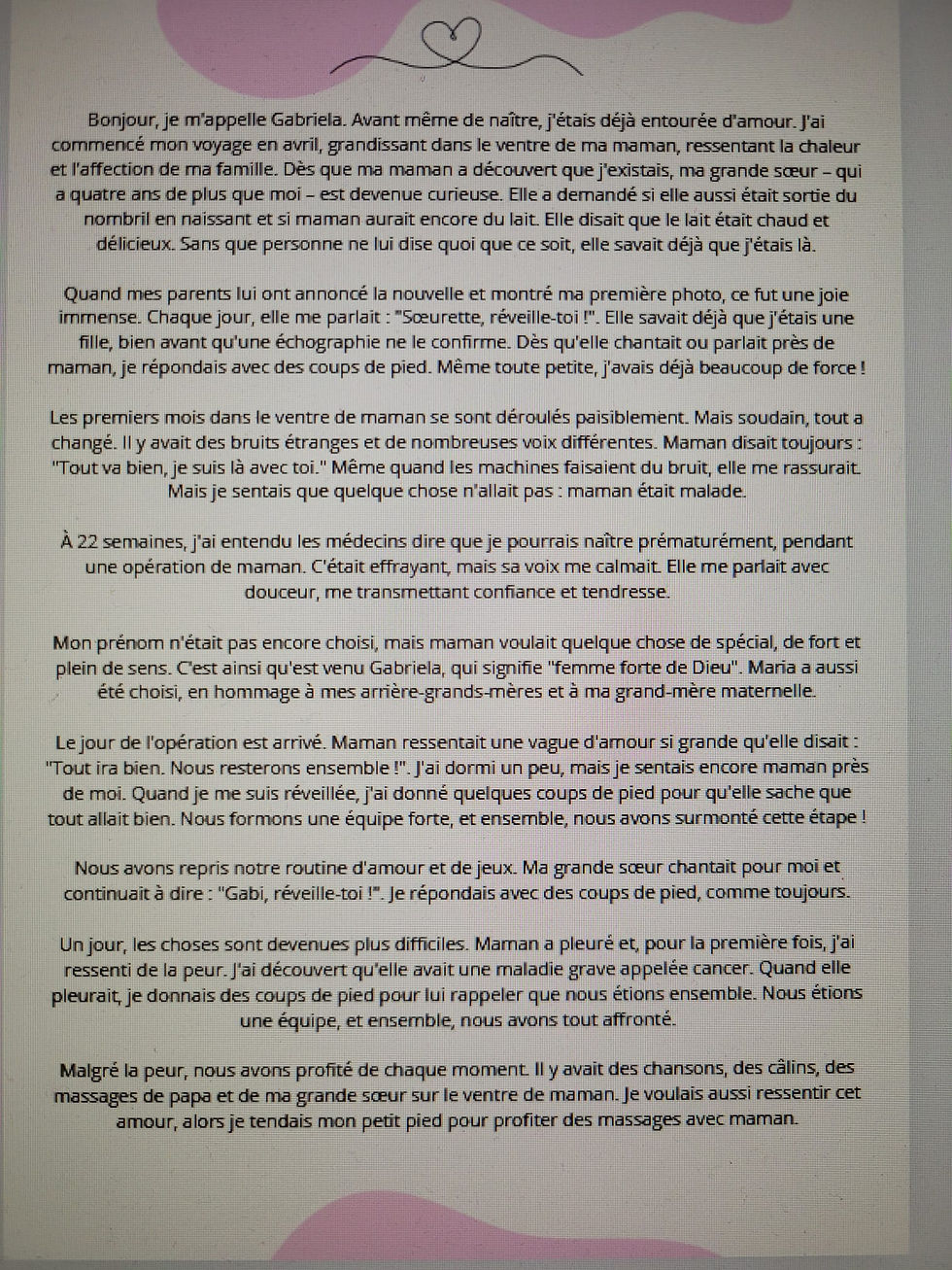 Malgré la peur, nous avons profité de chaque moment