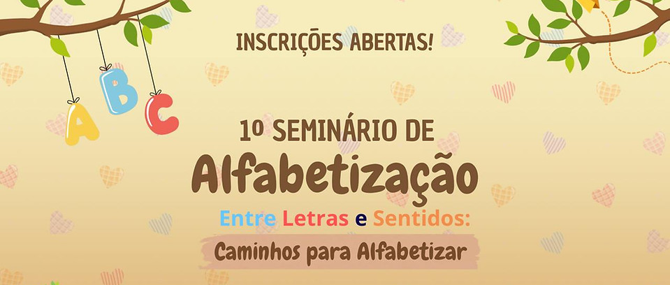 Banner Site Inscrição 1º Seminário de Alfabetização.jpeg