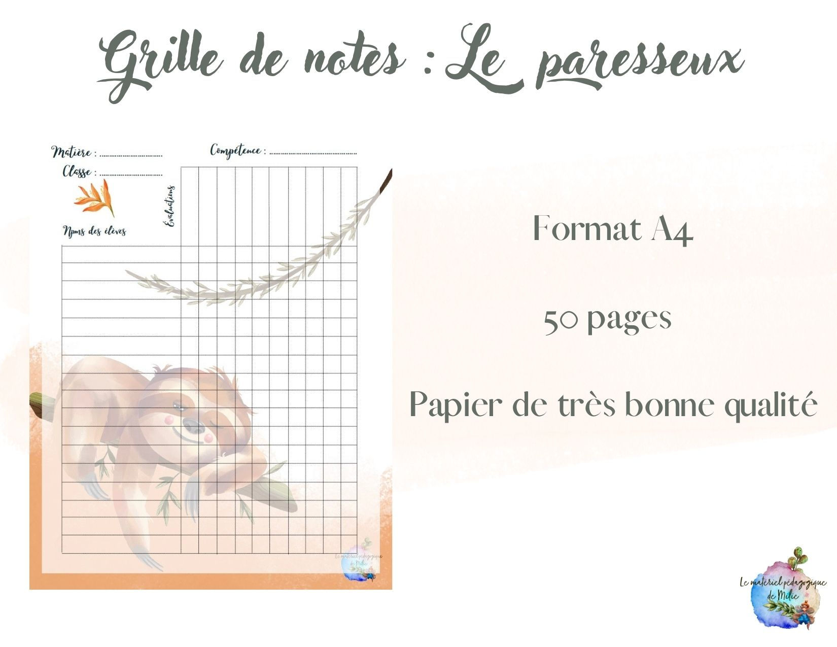 Grille de notes : Le paresseux