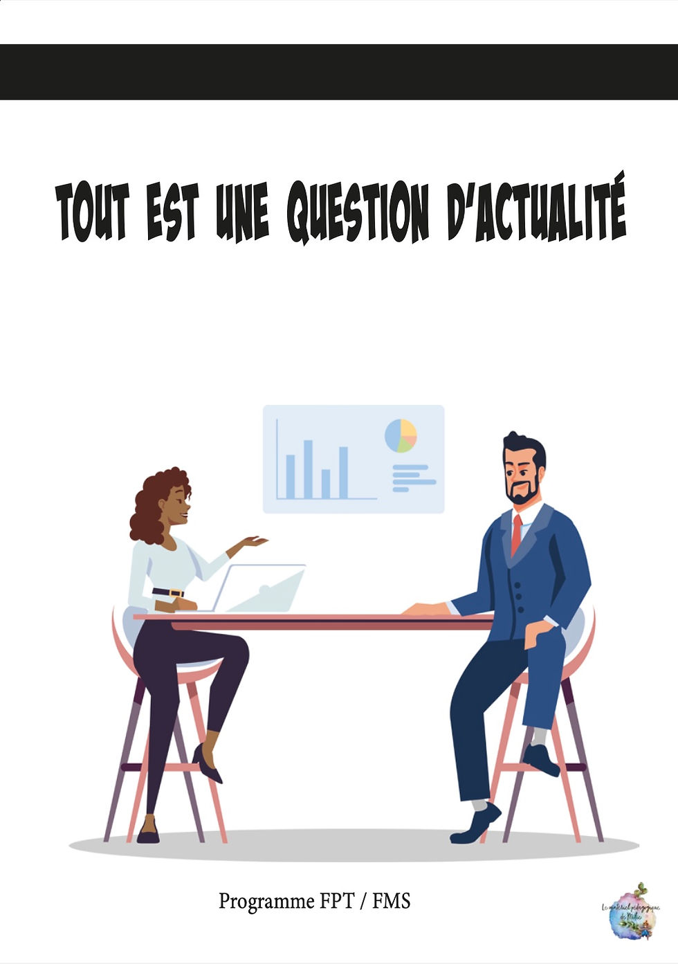 Tout est une question d'actualité