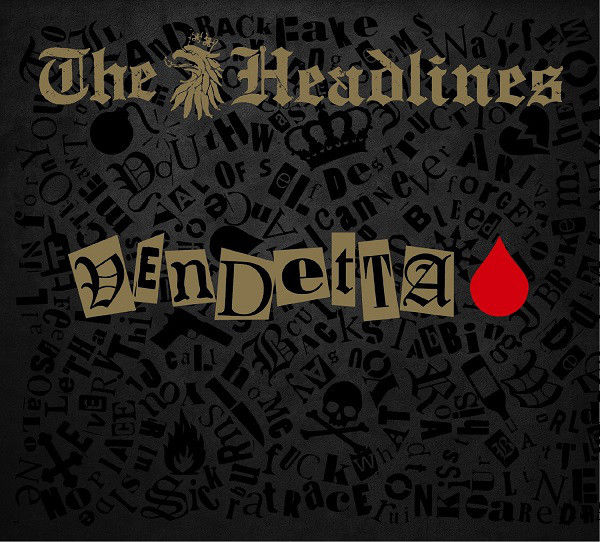 HEADLINES (THE) - Vendetta CD