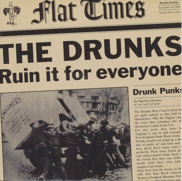 DRUNKS (THE) - Ruin It For Everyone CD