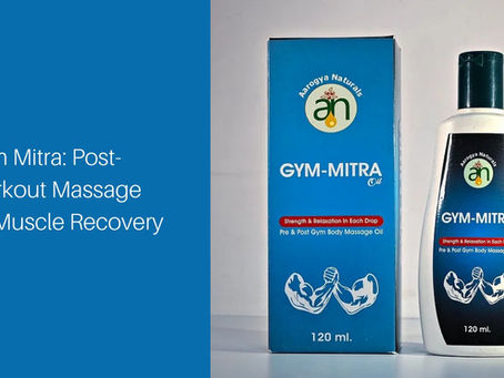 Gym Mitra: Post-Workout Massage Oil