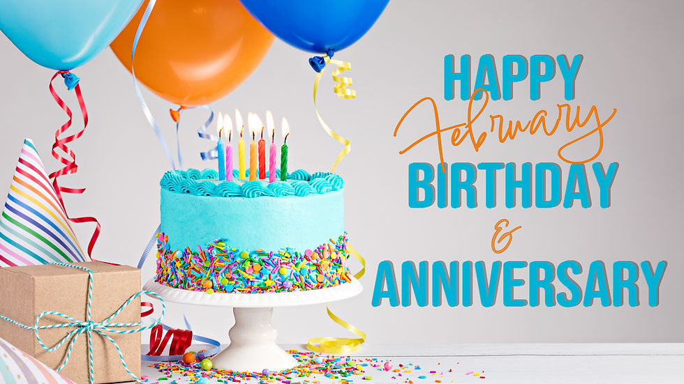 Happy February Birthday and Anniversary