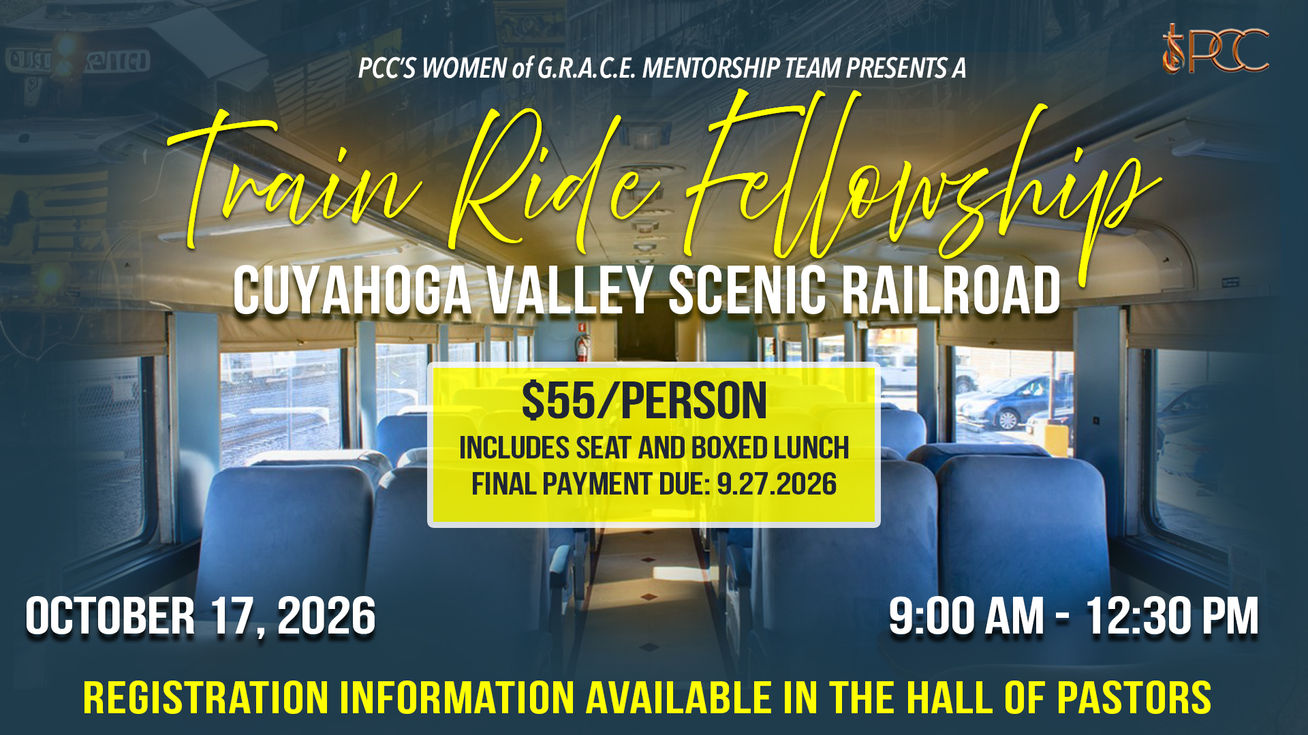 Pentecostal Church of Christ
Cleveland
Ohio
PCC
Bishop Derrick M. Hanna
Pastor Lillian M. Hanna
Women of GRACE
Women's Ministry
Fellowship
Cuyahoga Valley Scenic Railroad
Train Ride
