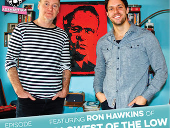 Podcast: E040 Ron Hawkins of The Lowest of the Low