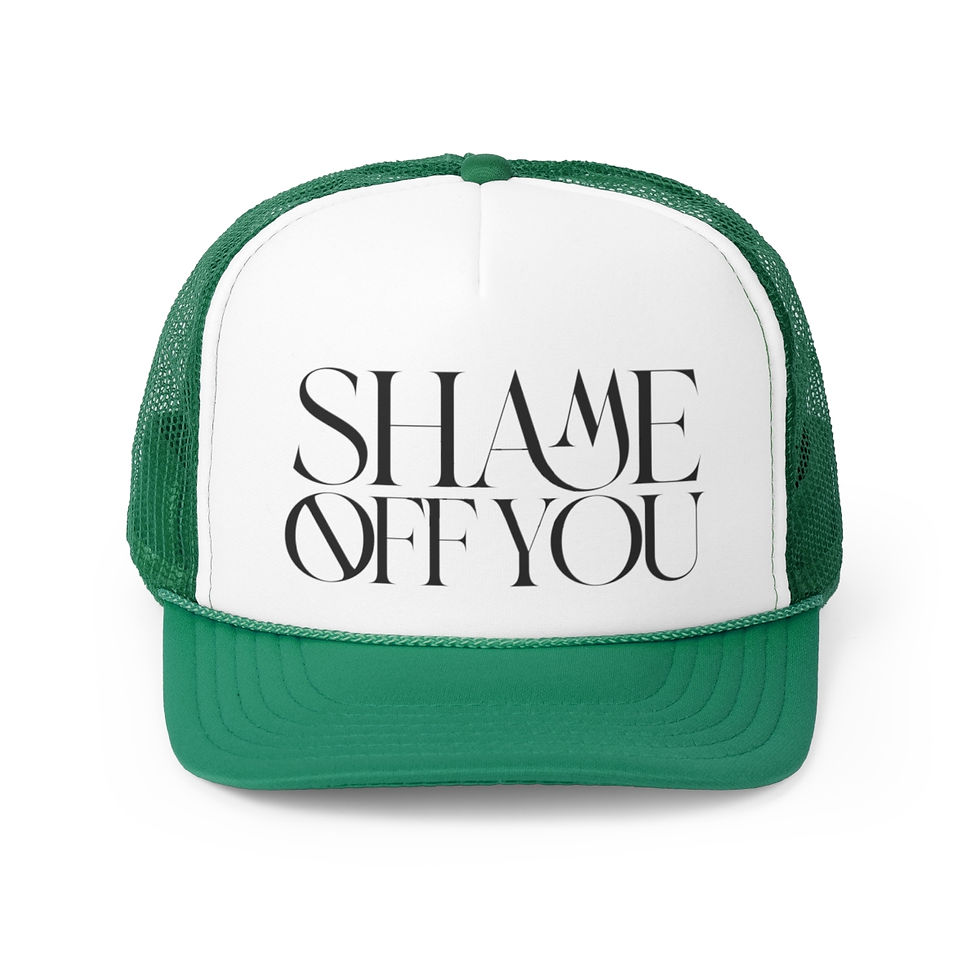 Thumbnail: Shame Off You Trucker Hat