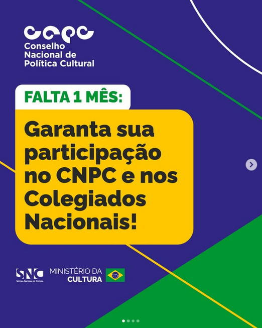 INSCRIÇÕES PARA O CONSELHO NACIONAL DE POLÍTICAS CULTURAIS