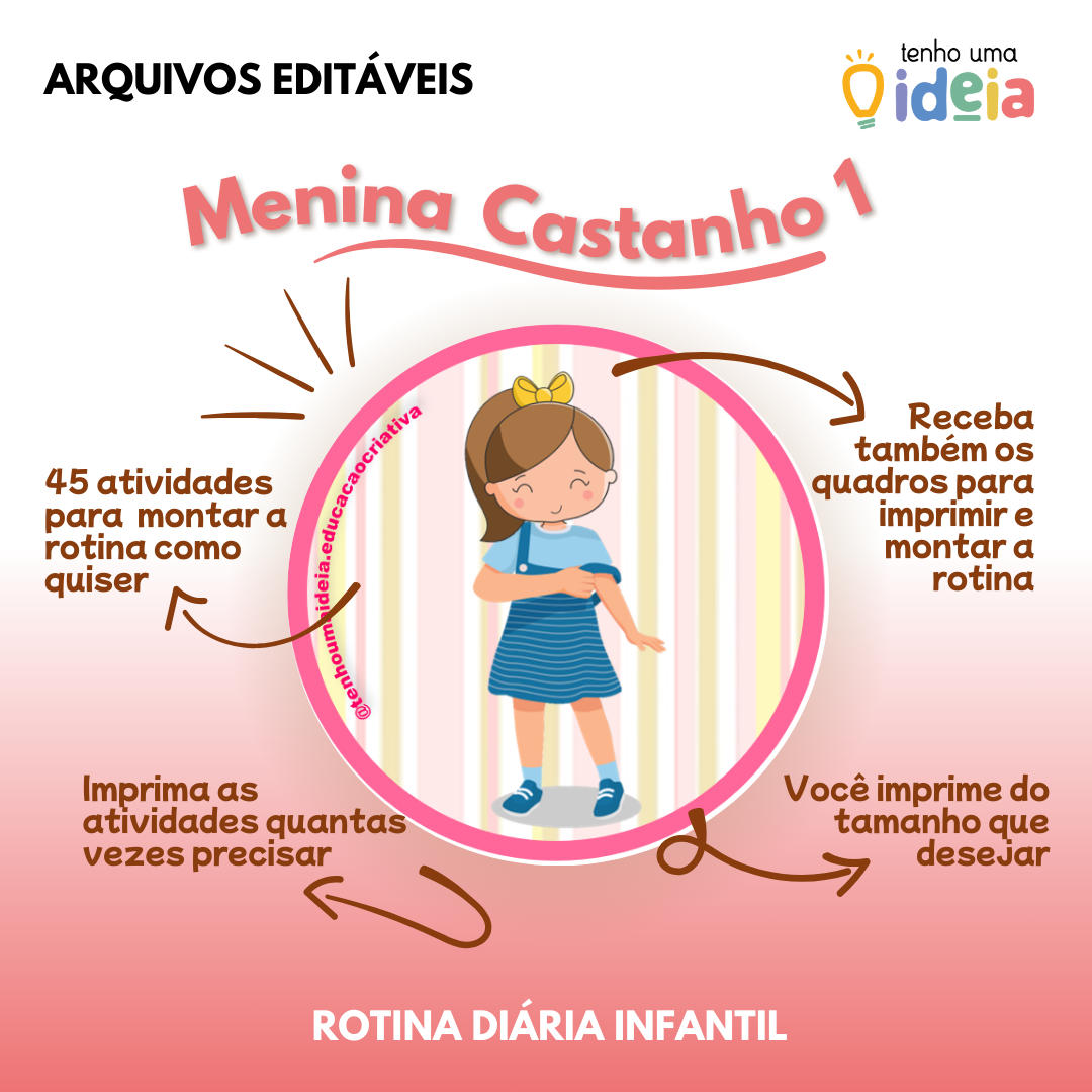 Rotina diária Infantil | Menina castanho 1