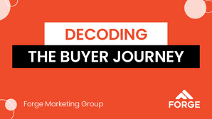 Decoding the Buyer Journey: What Happens in the Customer’s Mind