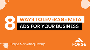 8 Ways to Leverage Meta Ads for Your Business