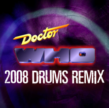 Doctor Who Theme Mix - 1987 with 2008 Drums