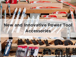 New and Innovative Power Tool Accessories