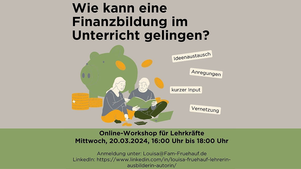 Wie kann eine Finanzbildung im Unterricht gelingen?