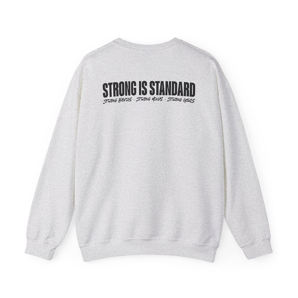 Thumbnail: Crewneck Sweatshirt — Iron Ivy  "Strong Is Standard" 