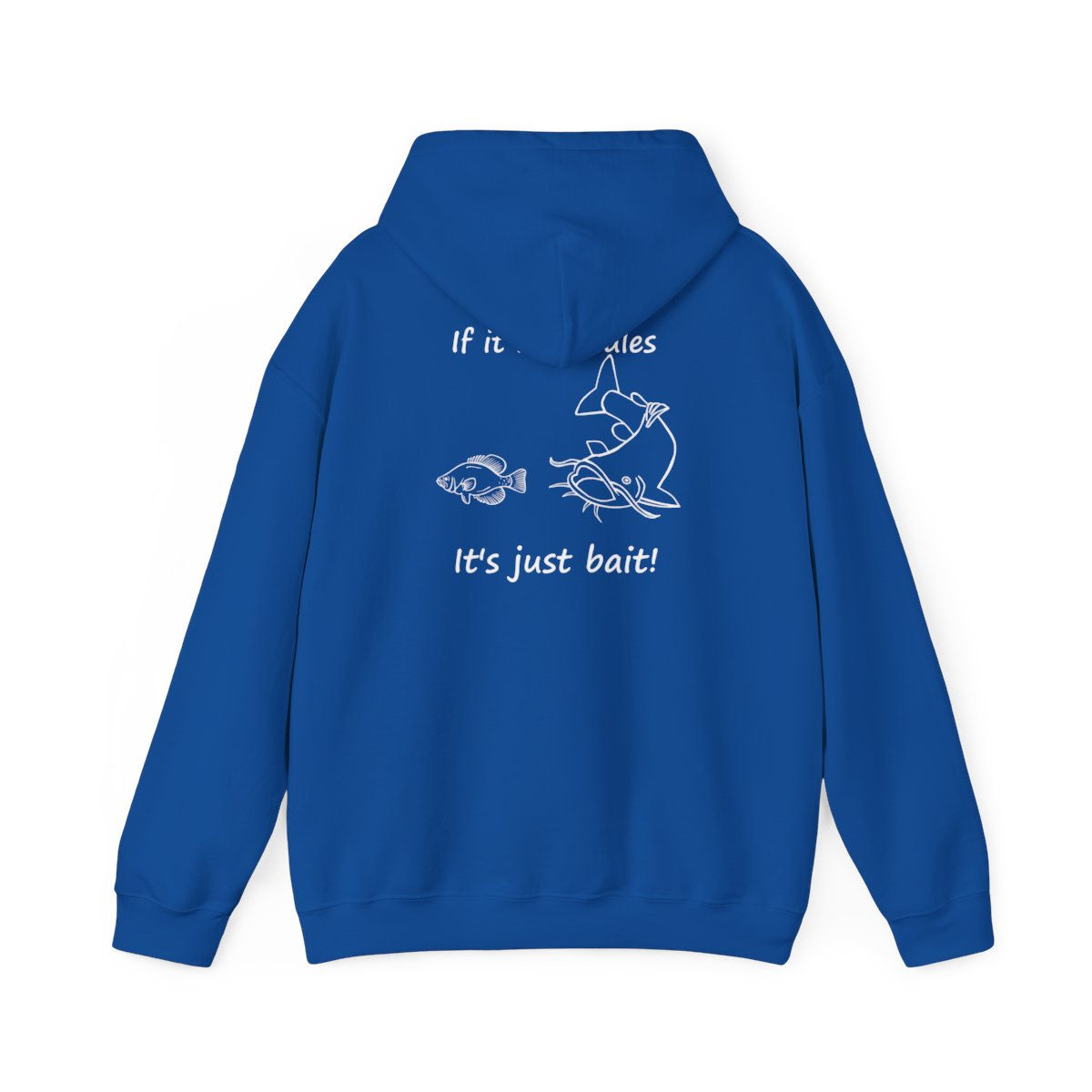 Catlife It's Just Bait - Unisex Heavy Blend™ Hooded Sweatshirt