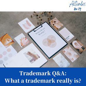 Hong Kong Trademark Q&A: What a Trademark really is?