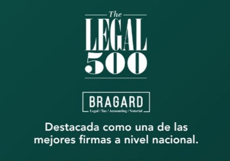 Bragard nuevamente reconocida por la prestigiosa editorial Legal 500 como una de las mejores firmas de la región