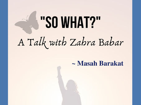 “So what?”: A Conversation with Dr. Zahra Babar