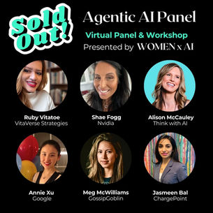 Virtual Event Recap - Beyond the Hype: Exploring Agentic AI with WOMEN x AI Thought Leaders